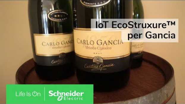 Видео Tradizione e innovazione per Gancia grazie a EcoStruxure | Schneider Electric Italia на русском