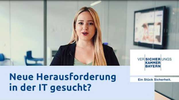 Video IT Jobs bei der Versicherungskammer Bayern em português