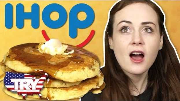 Video Irish People Try IHOP For The First Time... in AMERICA! en français