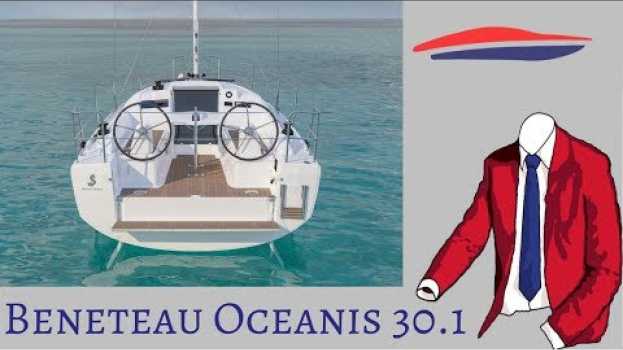 Video Beneteau Oceanis 30.1 [Novità dal Boot Düsseldorf 2019] em português