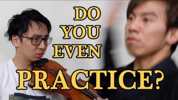 Video When You Don't Practice Enough auf Deutsch