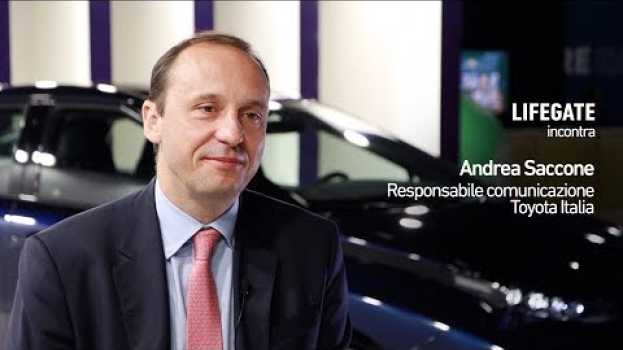 Video LifeGate incontra Andrea Saccone di Toyota Italia: tra idrogeno, sport e sostenibilità en español