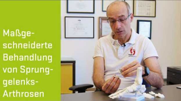 Video Sprunggelenksarthrose? Wieder schmerzfrei bewegen mit der Sprunggelenksprothese po polsku