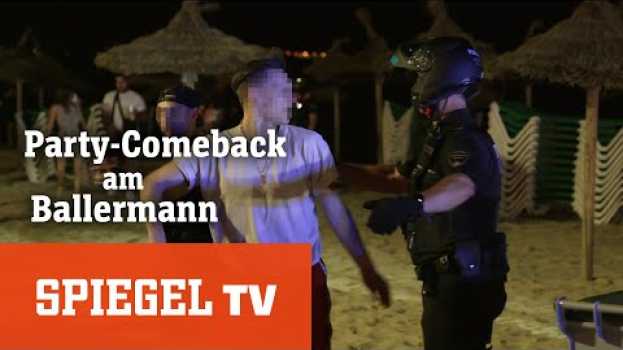 Video Party-Comeback am Ballermann: Urlaub nach Corona | SPIEGEL TV su italiano