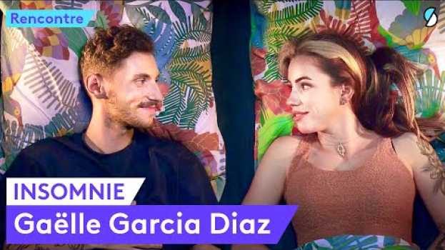 Video Insomnie avec Gaëlle Garcia Diaz po polsku