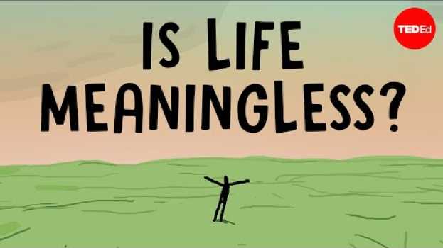 Video Is life meaningless? And other absurd questions -  Nina Medvinskaya em português