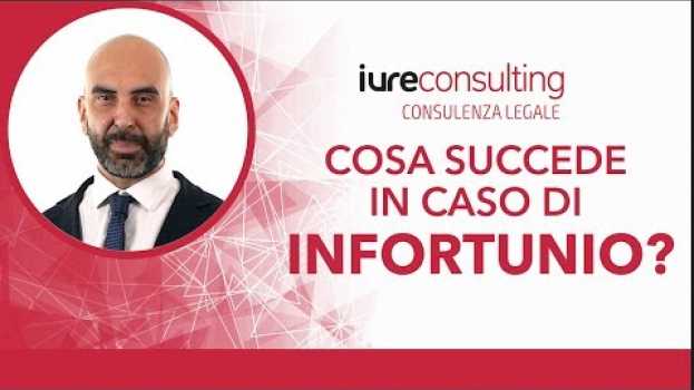 Video Cosa succede quando accade un infortunio sul lavoro in azienda? en español