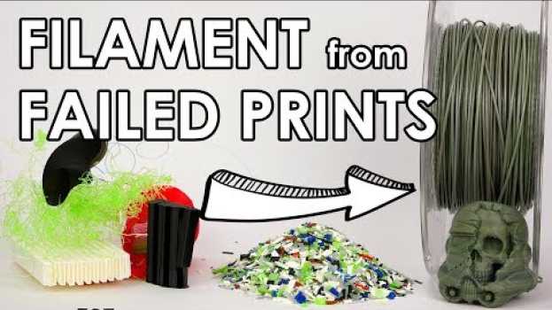 Video Recycle your failed 3D prints! Make new filament at home.   türkçe