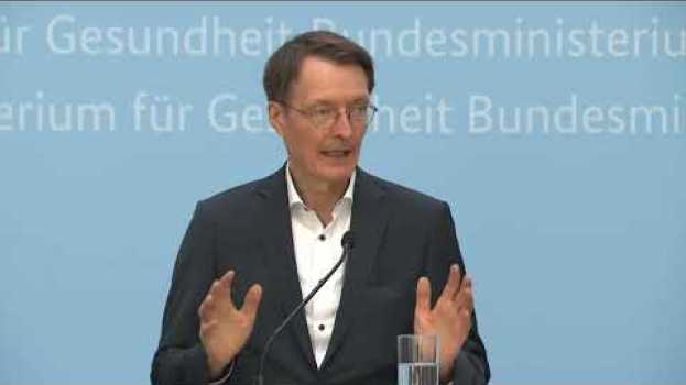 Video Gesundheitsminister Karl Lauterbach zur neuen Testverordnung am 24.06.2022 em português