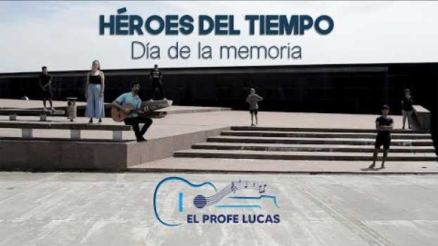 Video Héroes del tiempo (Día de la memoria) su italiano
