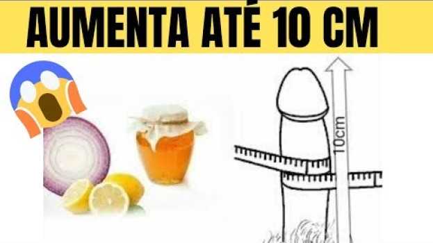 Video DICA SECRETA PRA AUMENTAR SEU MEMBRO  EM 5 MINUTOS! REMEDIO CASEIRO PARA AUMENTO PENIANO in English