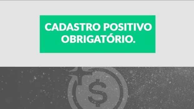 Video Cadastro Positivo: como a obrigatoriedade vai funcionar   türkçe
