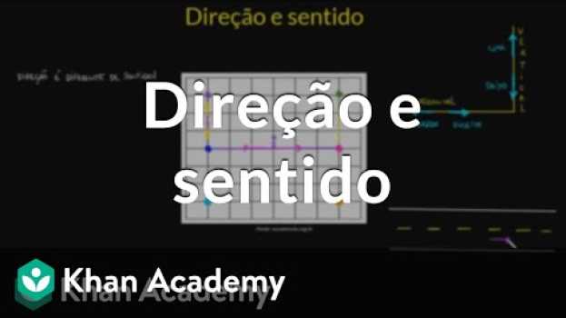 Video Direção e sentido | Parte I po polsku