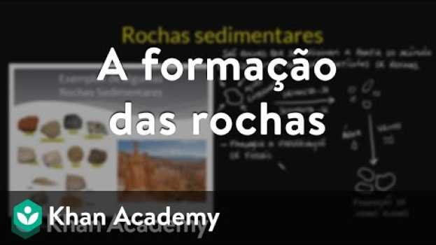 Video A formação das rochas su italiano