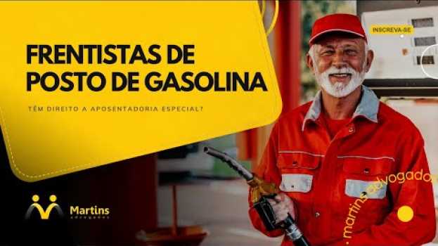 Video FRENTISTA de posto de gasolina tem direito a aposentadoria especial? auf Deutsch