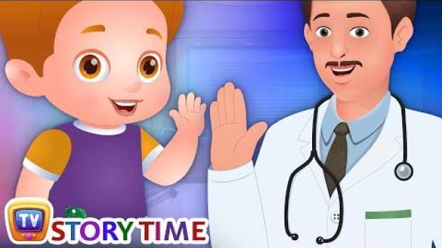 Video ChaCha Visits The Doctor - ChuChu TV Storytime Good Habits Bedtime Stories for Kids   türkçe