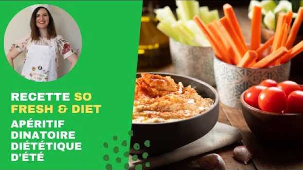 Video #RECETTES : Apéritif dinatoire diététique d’été   türkçe