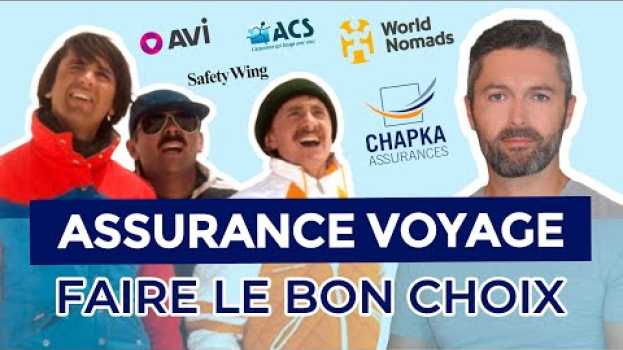 Video MEILLEURE ASSURANCE VOYAGE USA & MONDE - Astuces et conseils pour choisir auf Deutsch
