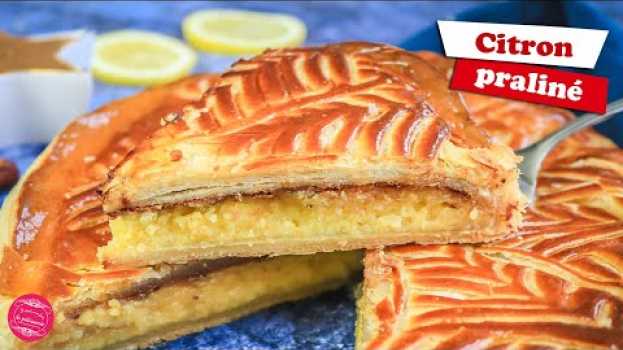 Видео 👑 GALETTE DES ROIS CITRON ET PRALINÉ - Meilleure galette 2021 !!! 👑 на русском