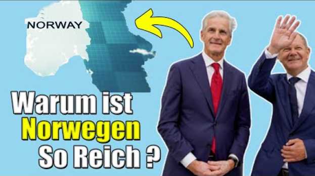 Video Wie Norwegen wahnsinnig Reich wurde... Norwegen sichert Deutschland Gaslieferungen zu po polsku