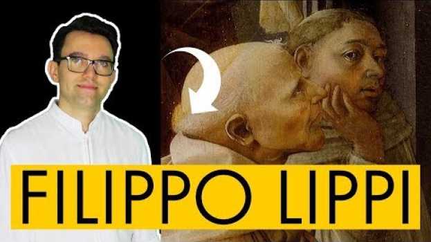 Video Filippo Lippi: vita e opere in 10 punti   türkçe