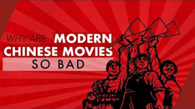 Video Why are Modern Chinese Movies so Bad | Video Essay   türkçe