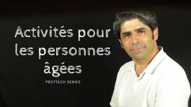 Video Activités pour les personnes âgées em português