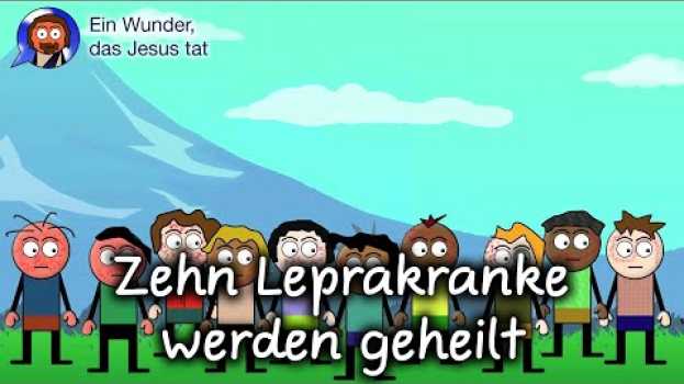 Video Zehn Leprakranke werden geheilt in English