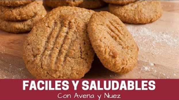 Video Cómo hacer Galletas caseras de Avena y Nuez fáciles su italiano