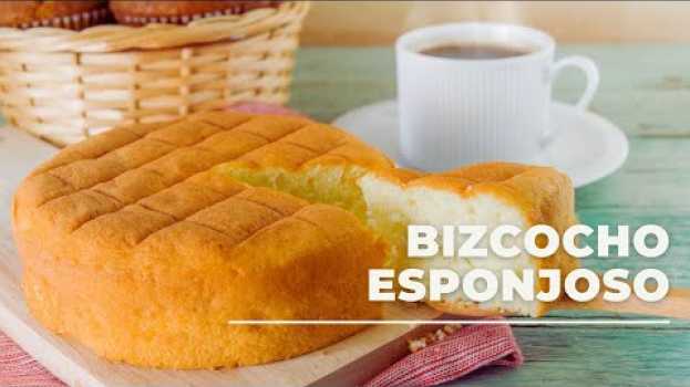 Video BIZCOCHO ESPONJOSO | Perfecto para tartas | Sin levadura em português