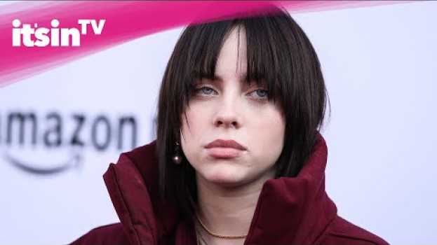 Video Kennt ihr ihren echten Namen? 10 Fakten über Billie Eilish! | It's in TV su italiano