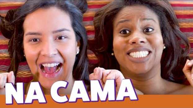 Video SINCERAS na CAMA 3: coisas que muita MULHER pensa mas não FALA na HORA H 😂 po polsku