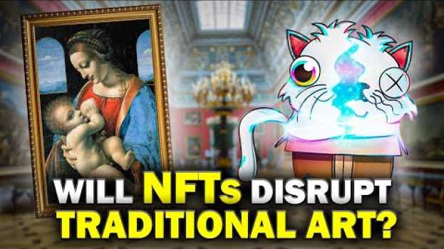 Video Why the world’s largest museum is exhibiting NFTs | Interview with Hermitage curator   türkçe