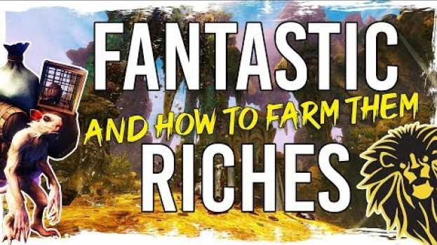 Видео Guild Wars 2 - Fantastic Riches and How to Farm Them😜 на русском