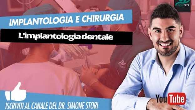 Video Cosa fa l'implantologia dentale   türkçe