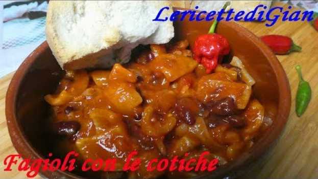 Video Ricetta Fagioli con le cotiche - Secondo piatto gustoso em português