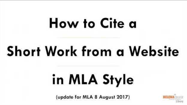 Video Cite a Short Work from a Website in MLA (8) Style   türkçe