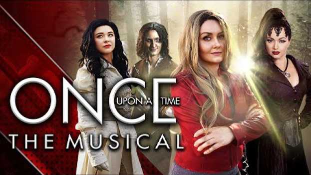 Video Once Upon A Time - The Musical en español