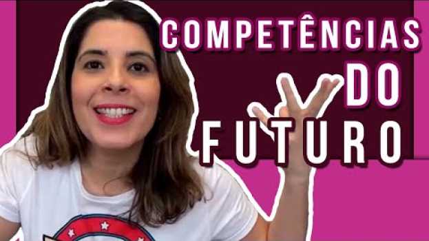 Video COMPETÊNCIAS do FUTURO: mercado de trabalho e o que são HARD SKILLS e SOFT SKILLS 📚 su italiano