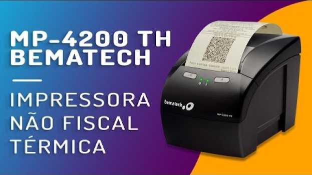 Video Impressora Bematech MP TH 4200 Não Fiscal | Programa Consumer   türkçe