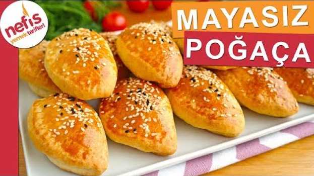 Видео MAYASIZ KOLAY POĞAÇA TARİFİ - Kısa sürede hazırlanabilen bir poğaça на русском