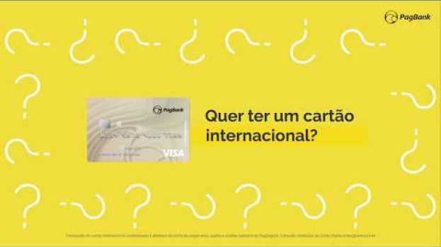 Video Cartão da Conta PagBank Visa Internacional: Tudo o que você precisa saber! en español
