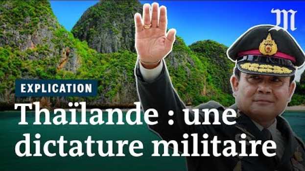 Video Comment la Thaïlande est redevenue une dictature militaire po polsku