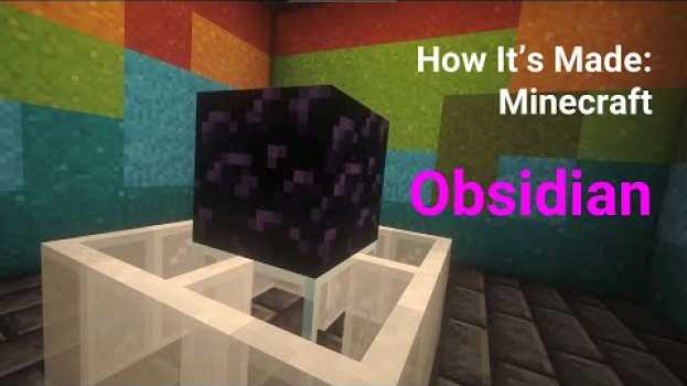 Video Obsidian | How It's Made: Minecraft | EP1   türkçe
