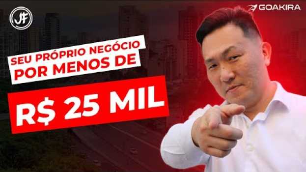 Video 6 franquias BARATAS e LUCRATIVAS por até R$ 25 mil reais su italiano