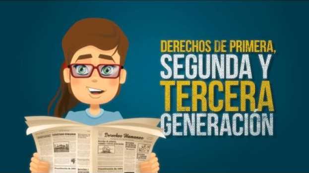 Video REDA:  Derechos de primera, segunda y tercera generación su italiano