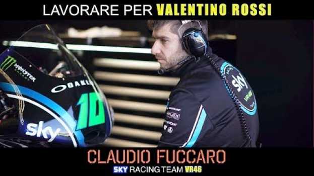Video Claudio Fuccaro lavorare nel team di Valentino Rossi "Girare il mondo per vivere un sogno"(SPN.SUBS) po polsku