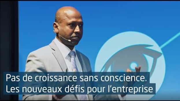 Video Pas de croissance sans conscience. Les nouveaux défis pour l’entreprise | Navi Radjou su italiano