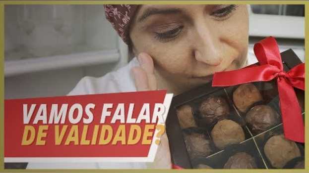 Video VALIDADE DAS TRUFAS, BOMBONS E OUTROS DOCES ▪️ SEGURANÇA ALIMENTAR   türkçe