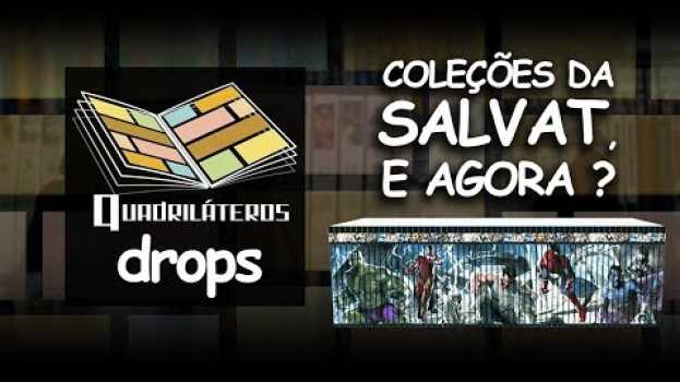 Video Drops 44 - Coleções da Salvat, e agora? auf Deutsch